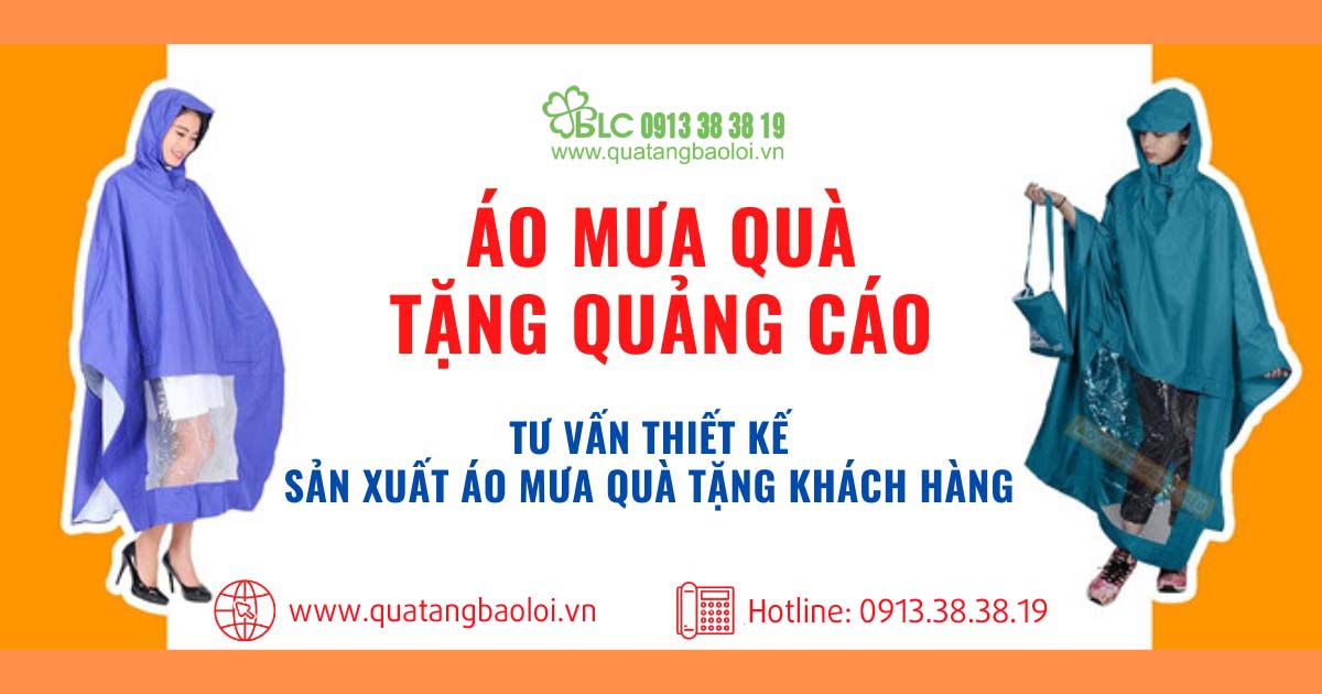 Áo mưa in logo – Món quà tặng ý nghĩa cho khách hàng của bạn